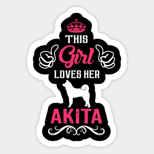 This Girl Loves Her Akita Cool Gift Sticker